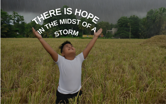 Finding Hope Amidst the Storm